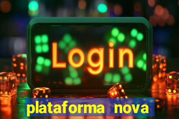 plataforma nova pagando fortune tiger baixar